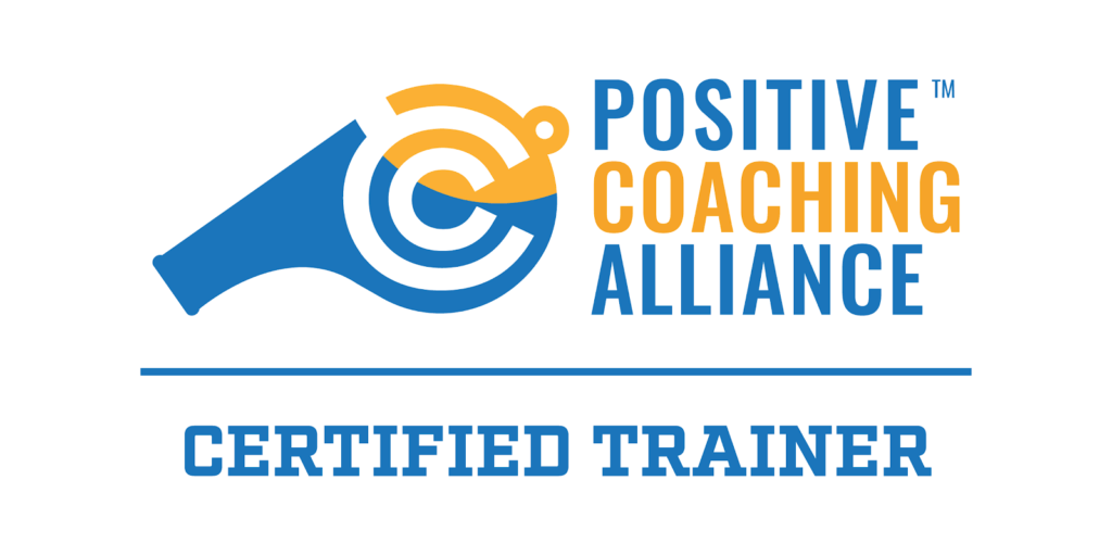 Postive Coaching Alliance Certified Trainer