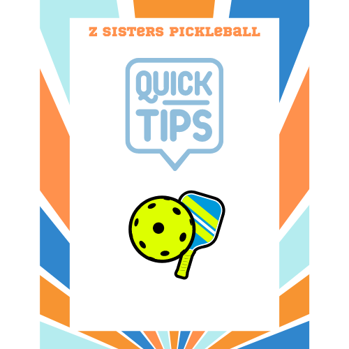 Quick Tips for Pickleball