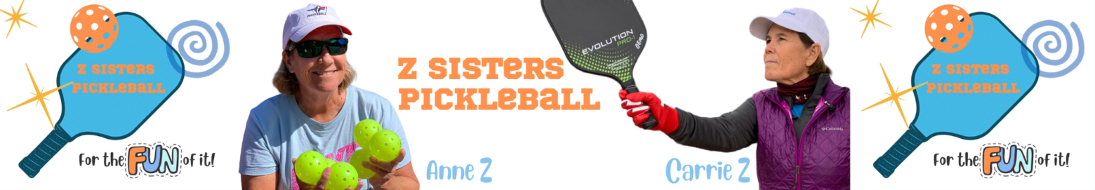 Z Sisters Pickleball