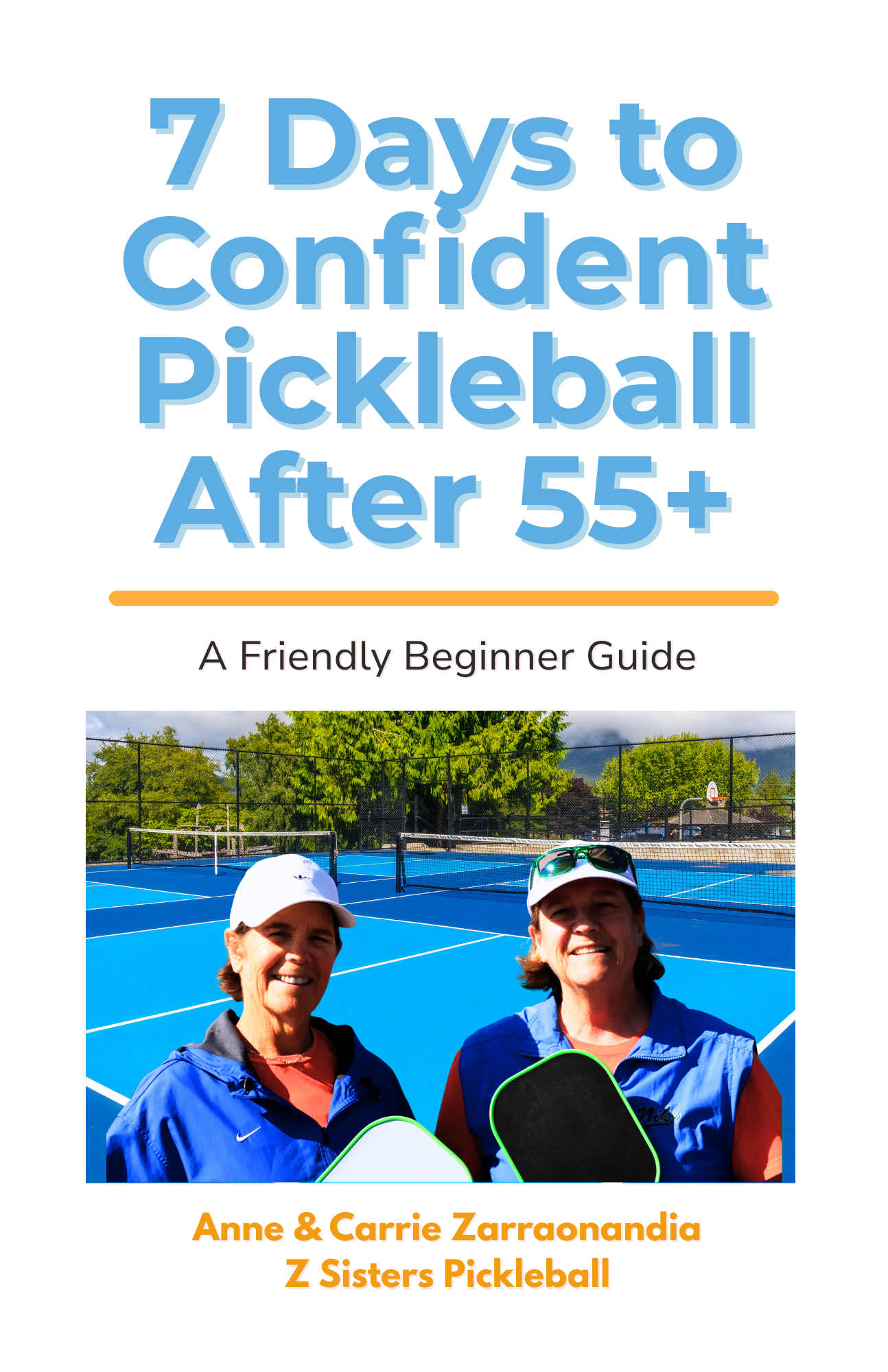 7 Days to Confident Pickleball After 55+ book cover